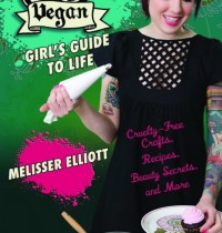 ‘The Vegan Girl’s Guide to Life’ – Get It!