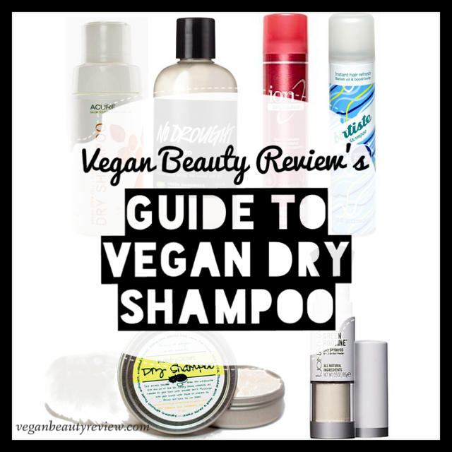 Your Guide to Vegan Dry Shampoos - Vegan Beauty Review | Vegan Cruelty-Free Beauty, Fashion, Food, and Lifestyle : Beauty Review | and Cruelty-Free Beauty, Fashion, Food, and Lifestyle