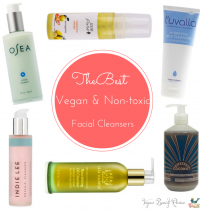 The Best Vegan & Non-Toxic Facial Cleansers