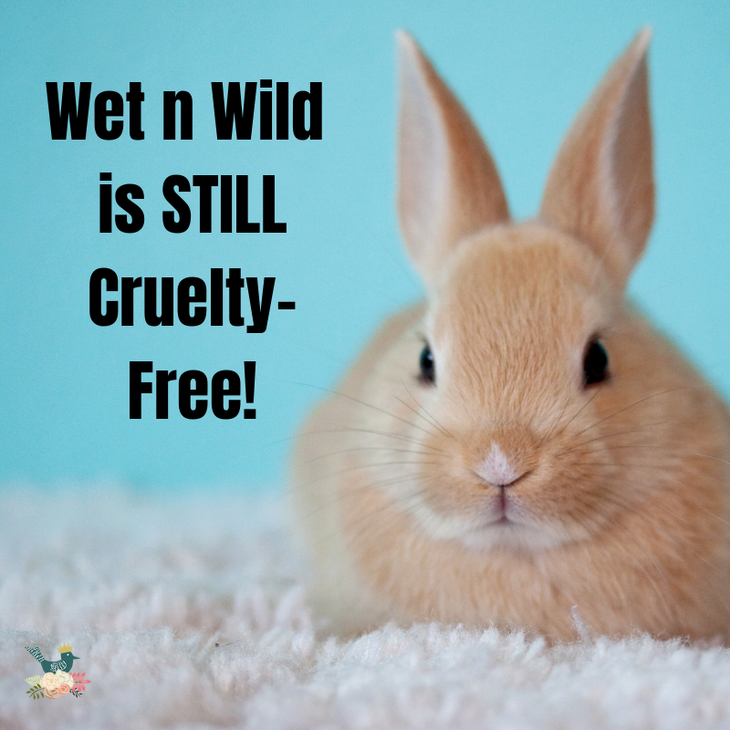 Wet n Wild is Still Cruelty-Free!