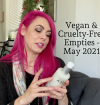 Vegan & Cruelty-Free Empties for May 2021 [VIDEO]